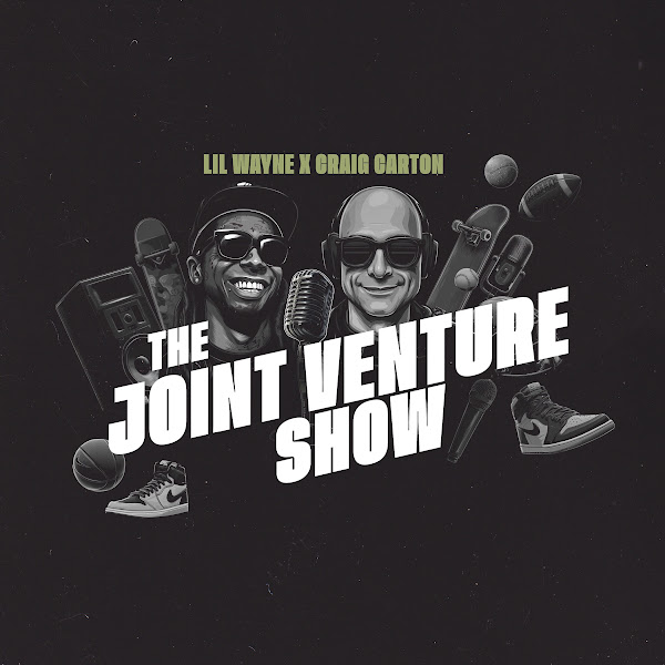 The Joint Venture — Lil Wayne & Craig Carton show art